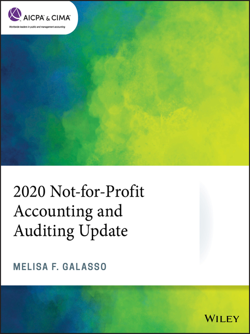 Title details for 2020 Not-for-Profit Accounting and Auditing Update by Melisa F. Galasso - Available